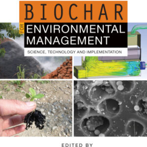 Biochar for Environmental Management Science, Technology and Implementation, 2nd Edition - Original PDF