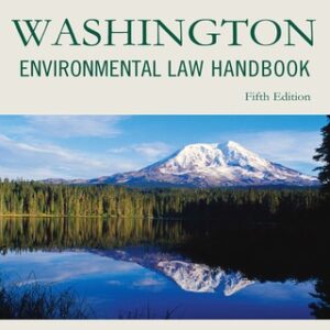 Washington Environmental Law Handbook 5th Edition - Original PDF