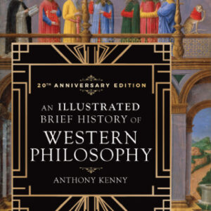 An Illustrated Brief History of Western Philosophy, 20th Anniversary Edition 3rd Edition - Original PDF