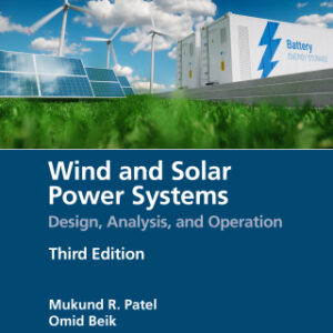 Wind and Solar Power Systems Design, Analysis, and Operation 3rd Edition - Original PDF