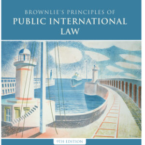 Brownlie's Principles of Public International Law 9th Edition - Original PDF