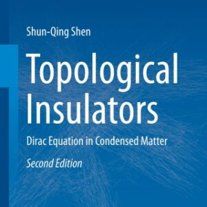 Topological Insulators 2nd Edition Dirac Equation in Condensed Matter - Original PDF