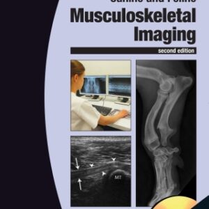 BSAVA Manual of Canine and Feline Musculoskeletal Imaging 2nd Edition - Original PDF