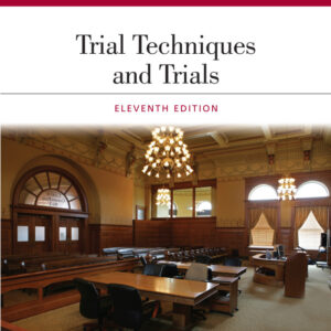 Trial Techniques and Trials 11th Edition - Original PDF