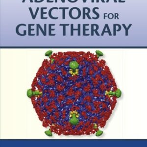 Adenoviral Vectors for Gene Therapy 2nd Edition - Original PDF