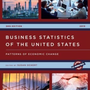 Business Statistics of the United States 2019 Patterns of Economic Change 24th Edition - Original PDF