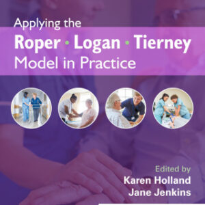 Applying the Roper-Logan-Tierney Model in Practice 3rd Edition - Original PDF