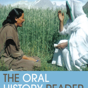 The Oral History Reader 3rd Edition - Original PDF