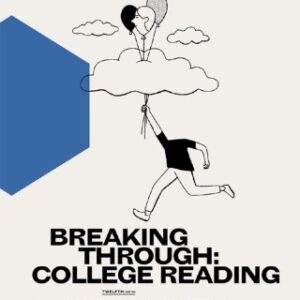 Breaking Through: College Reading 12th Edition - Original PDF