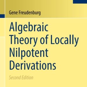 Algebraic Theory of Locally Nilpotent Derivations 2nd Edition - Original PDF