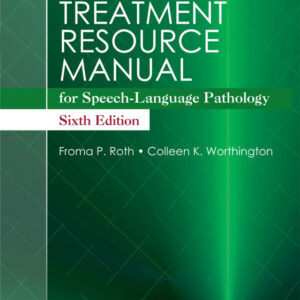 Treatment Resource Manual for Speech-Language Pathology 6th Edition - Original PDF