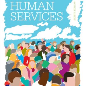 An Introduction to Human Services 8th Edition - Original PDF