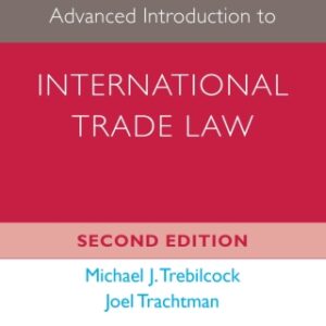 Advanced Introduction to International Trade Law 2nd Edition - Original PDF