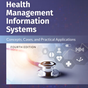 Adaptive Health Management Information Systems 4th Edition - Original PDF