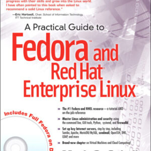 A Practical Guide to Fedora and Red Hat Enterprise Linux 7th Edition - Original PDF