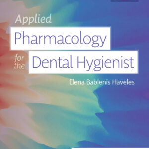 Applied Pharmacology for the Dental Hygienist 8th Edition - Original PDF