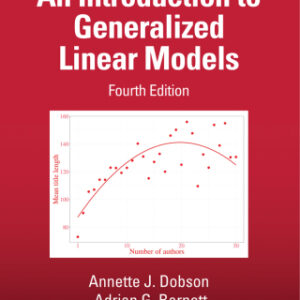 An Introduction to Generalized Linear Models 4th Edition - Original PDF