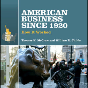 American Business Since 1920: How It Worked 3rd Edition - Original PDF