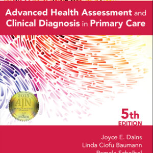 Advanced Health Assessment & Clinical Diagnosis in Primary Care 5th Edition - Original PDF