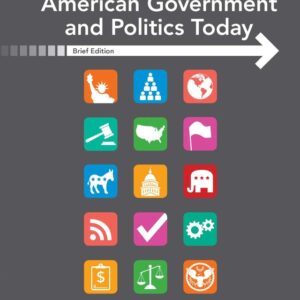 American Government and Politics Today, Brief 10th Edition - Original PDF