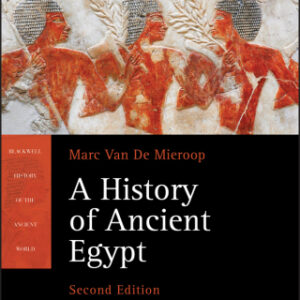 A History of Ancient Egypt 2nd Edition - Original PDF