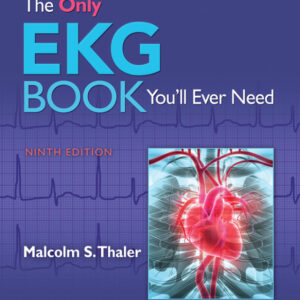 The Only EKG Book You'll Ever Need 9th Edition - Original PDF