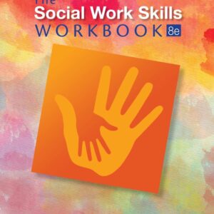 The Social Work Skills Workbook 8th Edition - Original PDF