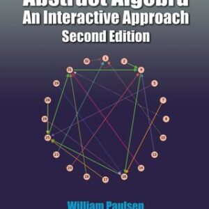 Abstract Algebra An Interactive Approach, Second Edition - Original PDF