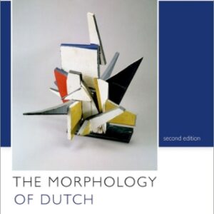 The Morphology of Dutch 2nd Edition - Original PDF