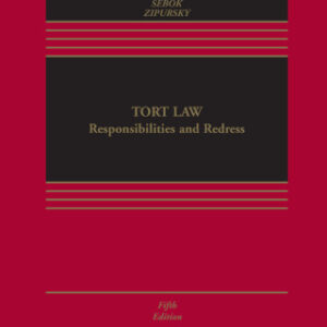 Tort Law: Responsibilities and Redress 5th Edition - Original PDF