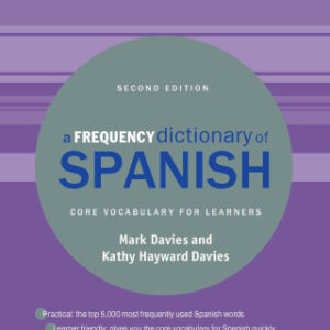 A Frequency Dictionary of Spanish 2nd Edition Core Vocabulary for Learners - Original PDF