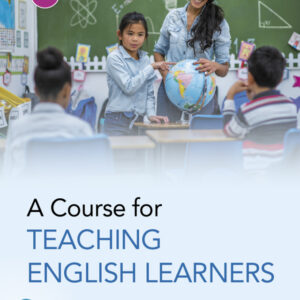 A Course for Teaching English Learners 3rd Edition - Original PDF