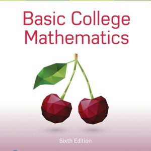 Basic College Mathematics 6th Edition - Original PDF