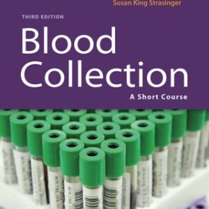 Blood Collection: A Short Course 3rd Edition - Original PDF