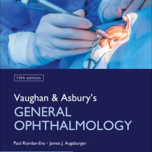 Vaughan & Asbury's General Ophthalmology, 19th Edition - Original PDF