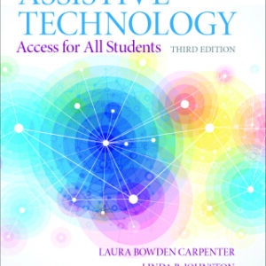 Assistive Technology: Access for All Students 3rd Edition - Original PDF