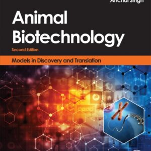 Animal Biotechnology: Models in Discovery and Translation 2nd Edition - Original PDF