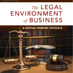 The Legal Environment of Business: A Critical Thinking Approach 8th Edition - Original PDF