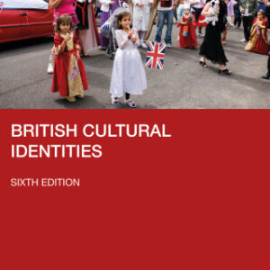 British Cultural Identities 6th Edition - Original PDF