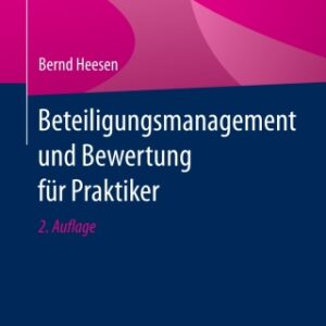 Beteiligungsmanagement und Bewertung für Praktiker 2nd Edition - Original PDF