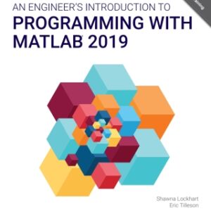 An Engineer's Introduction to Programming with MATLAB 2019 3rd Edition - Original PDF