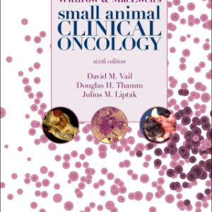 Withrow and MacEwen's Small Animal Clinical Oncology 6th Edition - Original PDF