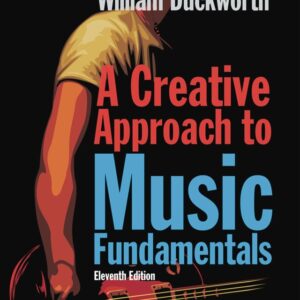 A Creative Approach to Music Fundamentals 11th Edition - Original PDF