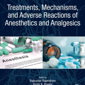 Treatments, Mechanisms, and Adverse Reactions of Anesthetics and Analgesics - Original PDF