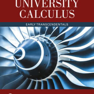 University Calculus: Early Transcendentals 4th Edition - Original PDF