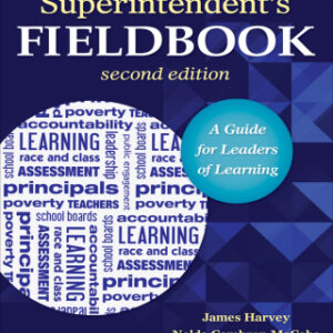 The Superintendent′s Fieldbook A Guide for Leaders of Learning, 2nd Edition - Original PDF