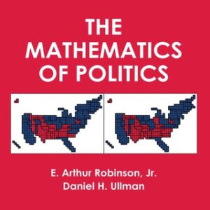 The Mathematics of Politics 2nd Edition - Original PDF