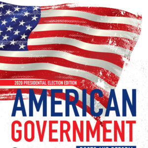 American Government: Roots and Reform, 2020 Presidential Election Edition 14th Edition - Original PDF