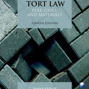 Tort Law Text, Cases, and Materials, 4th Edition - Original PDF