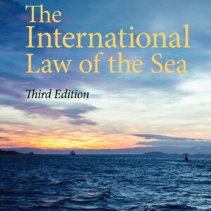 The International Law of the Sea 3rd Edition - Original PDF